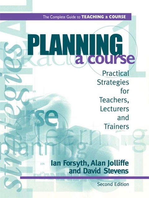 Planning a Course - Ian Forsyth, David Stevens, Alan Jolliffe
