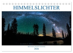 Cover-Bild zum Titel 'Himmelslichter - Mond und Sterne (Tischkalender 2026 DIN A5 quer), CALVENDO Monatskalender' von 'Günter Zöhrer'