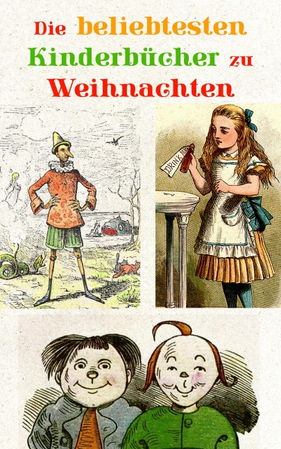 Die beliebtesten Kinderbücher zu Weihnachten - Hans Christian Andersen, Robert Louis Stevenson, Jules Verne, Else Ury, Magda Trott