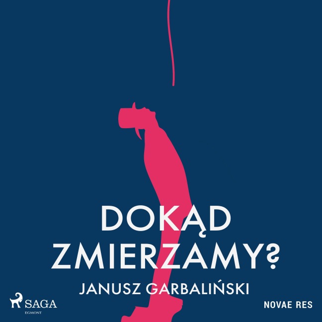 Dok¿d zmierzamy? - Janusz Garbali¿ski