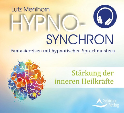 Stärkung der inneren Heilkräfte - Lutz Mehlhorn