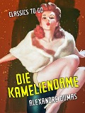 Cover-Bild zum Titel 'Die Kameliendame' von 'Alexandre Dumas'