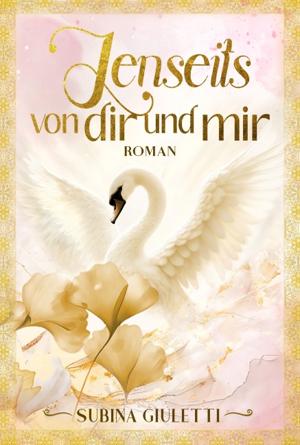 Jenseits von dir und mir - Subina Giuletti
