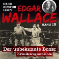 Der unbekannte Boxer - Edgar Wallace