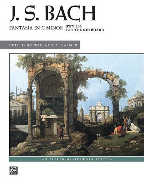 Fantasia in C Minor - Johann Sebastian Bach, Willard A Palmer