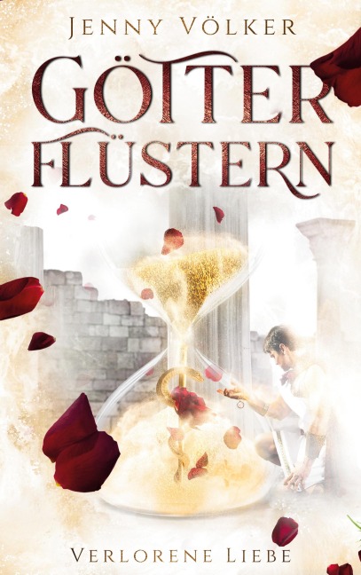 Götterflüstern. Verlorene Liebe - Jenny Völker