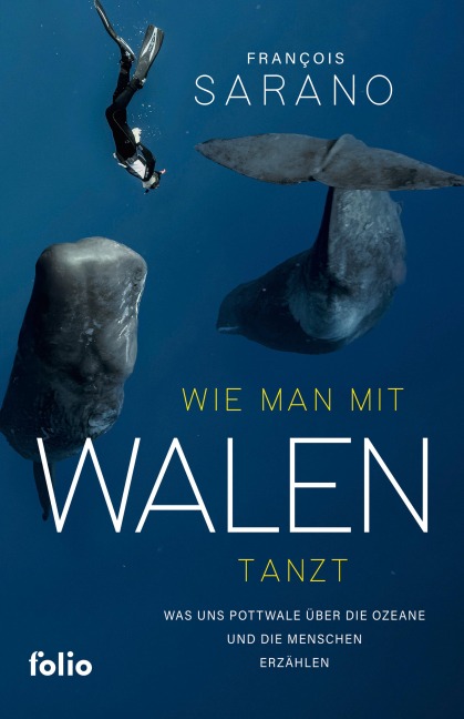 Wie man mit Walen tanzt - Fran¿ois Sarano
