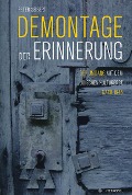 Cover-Bild zum Titel 'Demontage der Erinnerung' von 'Peter Seibert'
