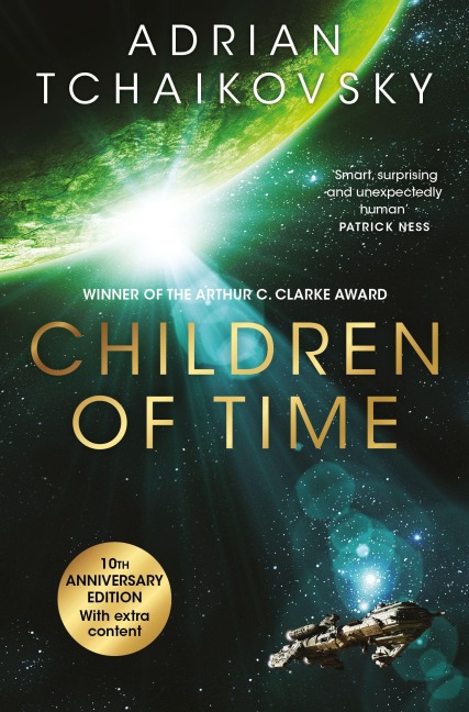 Children of Time. 10th Anniversary Edition - Adrian Tchaikovsky