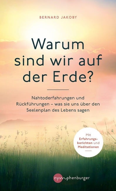 Warum sind wir auf der Erde? - Bernard Jakoby