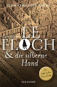 Commissaire Le Floch und die silberne Hand - Jean-François Parot