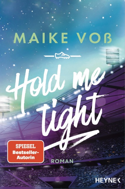 Hold Me Tight - Maike Voß