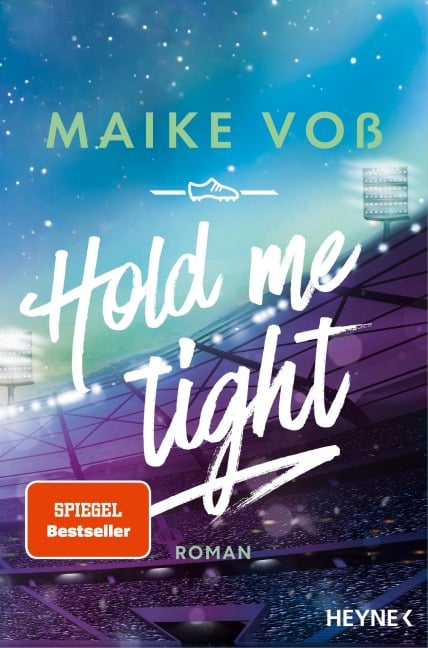 Hold Me Tight - Maike Voß
