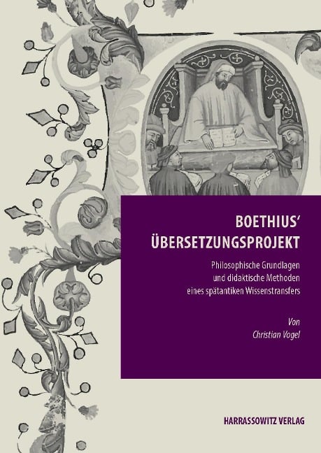 Boethius' Übersetzungsprojekt - Christian Vogel