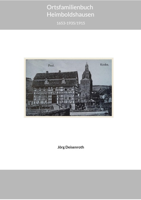 Ortsfamilienbuch Heimboldshausen - Jörg Deisenroth