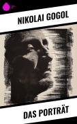 Cover-Bild zum Titel 'Das Porträt' von 'Nikolai Gogol'
