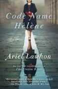 Cover-Bild zum Titel 'Code Name Hélène' von 'Ariel Lawhon'