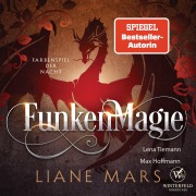 Cover-Bild zum Titel 'Funkenmagie - Farbenspiel der Nacht' von 'Liane Mars'