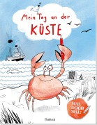 Cover-Bild zum Titel 'Mal doch mal! - Mein Tag an der Küste' von ''