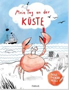 Cover-Bild zum Titel 'Mal doch mal! - Mein Tag an der Küste' von ''