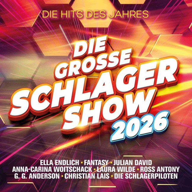 Die große Schlager-Show 2026 - Alle Hits des Jahres - Artists Various