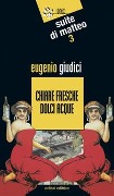 Cover-Bild zum Titel 'Chiare fresche dolci acque' von 'Eugenio Giudici'