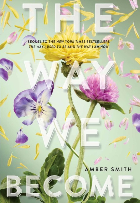 The Way We Become - Amber Smith