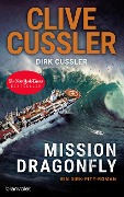 Mission Dragonfly - Clive Cussler, Dirk Cussler