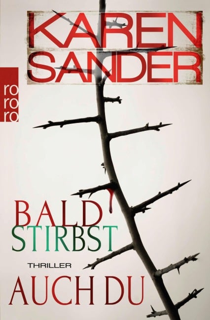 Bald stirbst auch du - Karen Sander