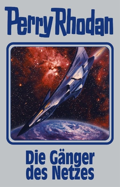 Perry Rhodan Band 159. Die Gänger des Netzes - 