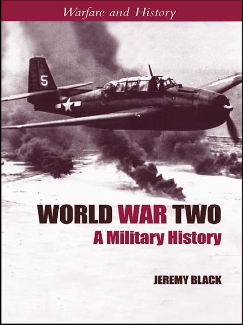 World War Two - Jeremy Black