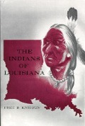Cover-Bild zum Titel 'The Indians of Louisiana' von 'Fred Kniffen'