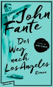 Cover-Bild zum Titel 'Der Weg nach Los Angeles' von 'John Fante'