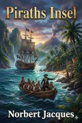 Cover-Bild zum Titel 'Piraths Insel' von 'Norbert Jacques'