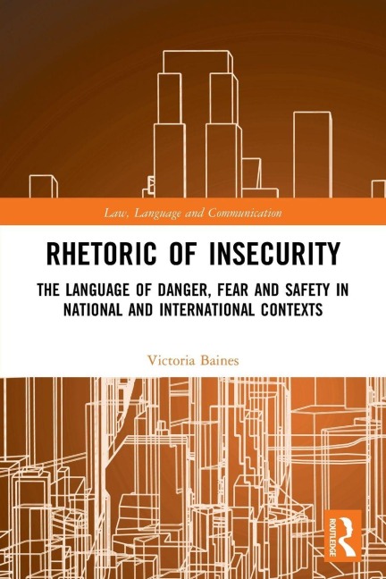 Rhetoric of InSecurity - Victoria Baines