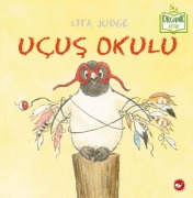 Cover-Bild zum Titel 'Ucus Okulu' von 'Lita Judge'