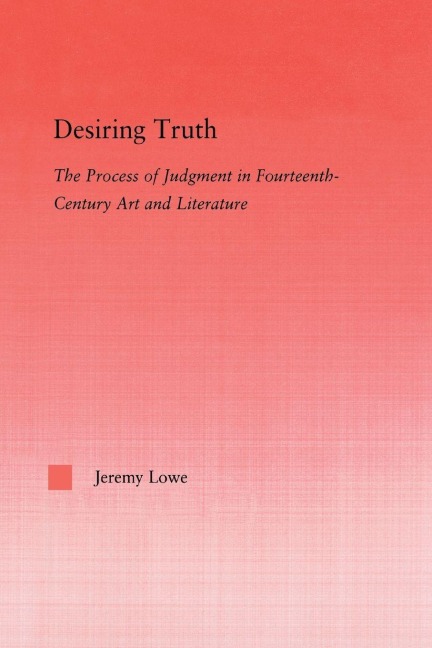 Desiring Truth - Jeremy Lowe