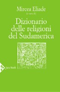 Cover-Bild zum Titel 'Dizionario delle religioni del Sudamerica' von ''