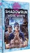 Cover-Bild zum Titel 'Shadowrun: Weise Worte (Hardcover)' von ''