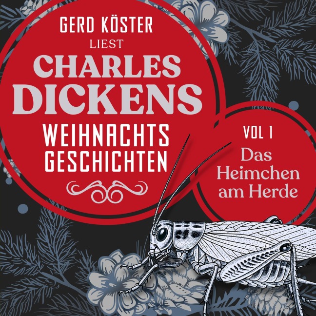 Das Heimchen am Herde - Charles Dickens, Gerd Köster