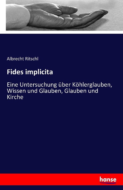 Fides implicita - Albrecht Ritschl