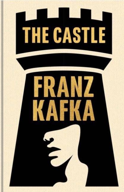 The Castle - Franz Kafka