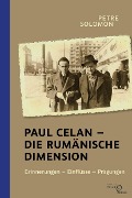 Cover-Bild zum Titel 'Paul Celan - Die rumänische Dimension' von 'Petre Solomon'