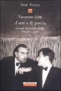 Cover-Bild zum Titel 'Saranno idee d'arte e di poesia' von 'Neri Pozza'