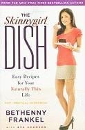 Skinnygirl Dish - Bethenny Frankel
