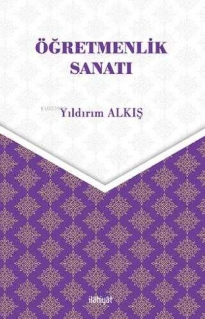 Ögretmenlik Sanati - Yildirim Alkis