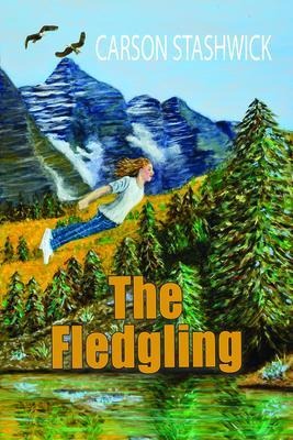 The Fledgling - Carson Stashwick