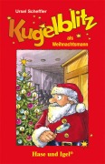 Cover-Bild zum Titel 'Kugelblitz als Weihnachtsmann' von 'Ursel Scheffler'