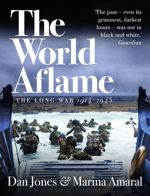The World Aflame - Dan Jones, Marina Amaral