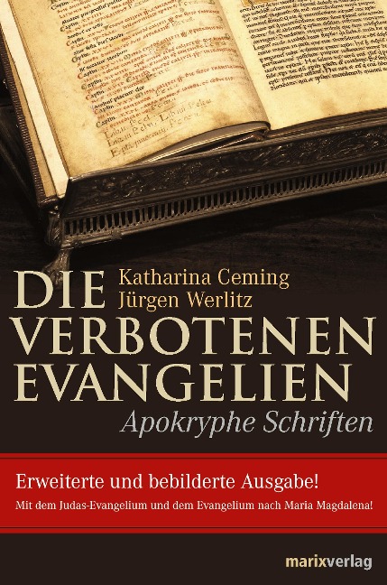 Die verbotenen Evangelien - Jürgen Werlitz, Katharina Ceming